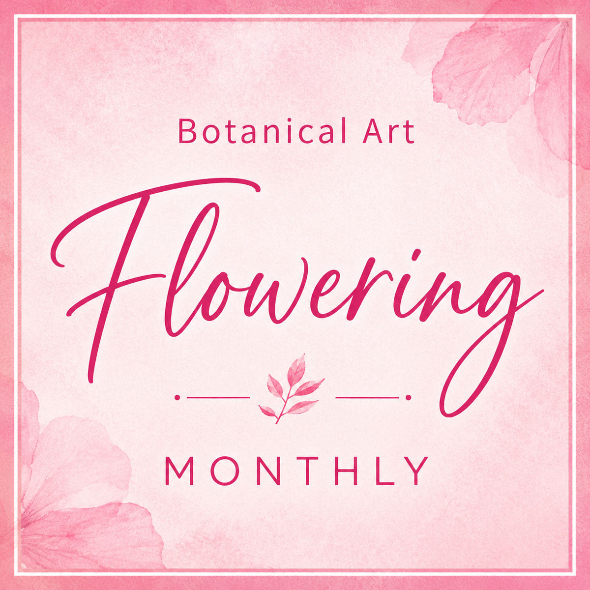 Billy's School of Botanical Art - Flowering